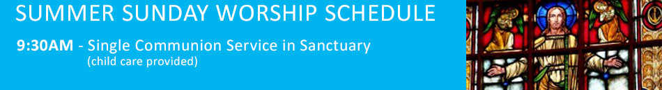 Summer Sunday Worship Schedule