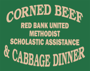 A Year in the Life of Our ChurchCorned Beef Dinner | The United Methodist Church of Red Bank Red Bank NJ A Year in the Life of Our Church Corned Beef Dinner