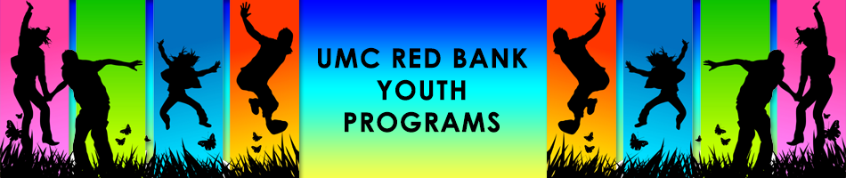 United Methodist Church of Red Bank Youth Programs