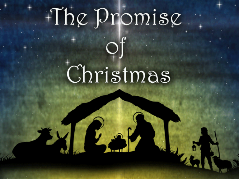 The Promise of Christmas The United Methodist Church of Red Bank